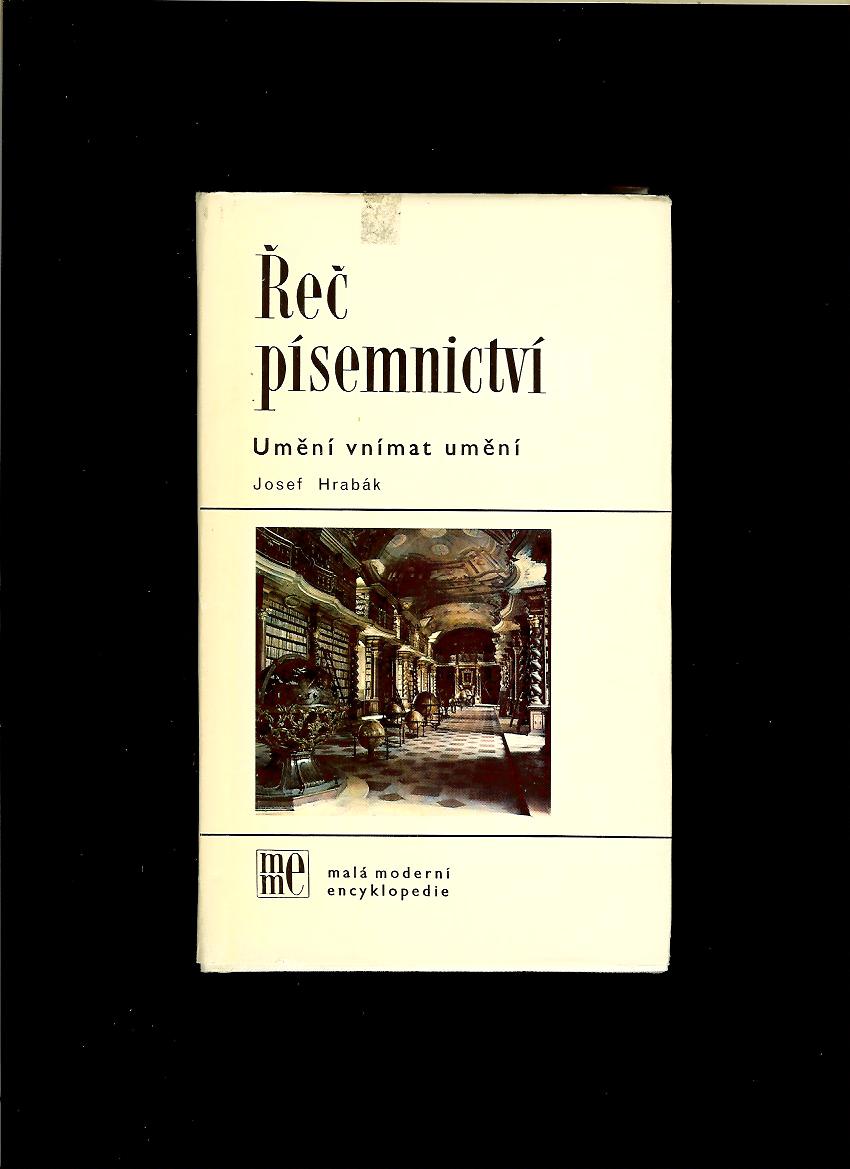 Josef Hrabák: Řeč písemnictví