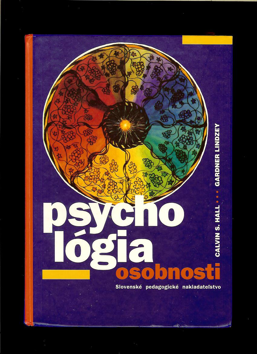 Calvin S. Hall, Gardner Lindzey: Psychológia osobnosti
