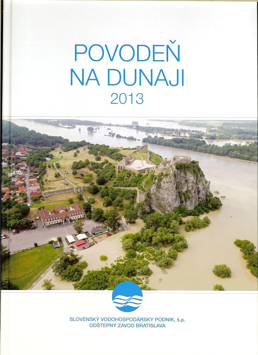 Ján Dobiaš a kol.: Povodeň na Dunaji 2013