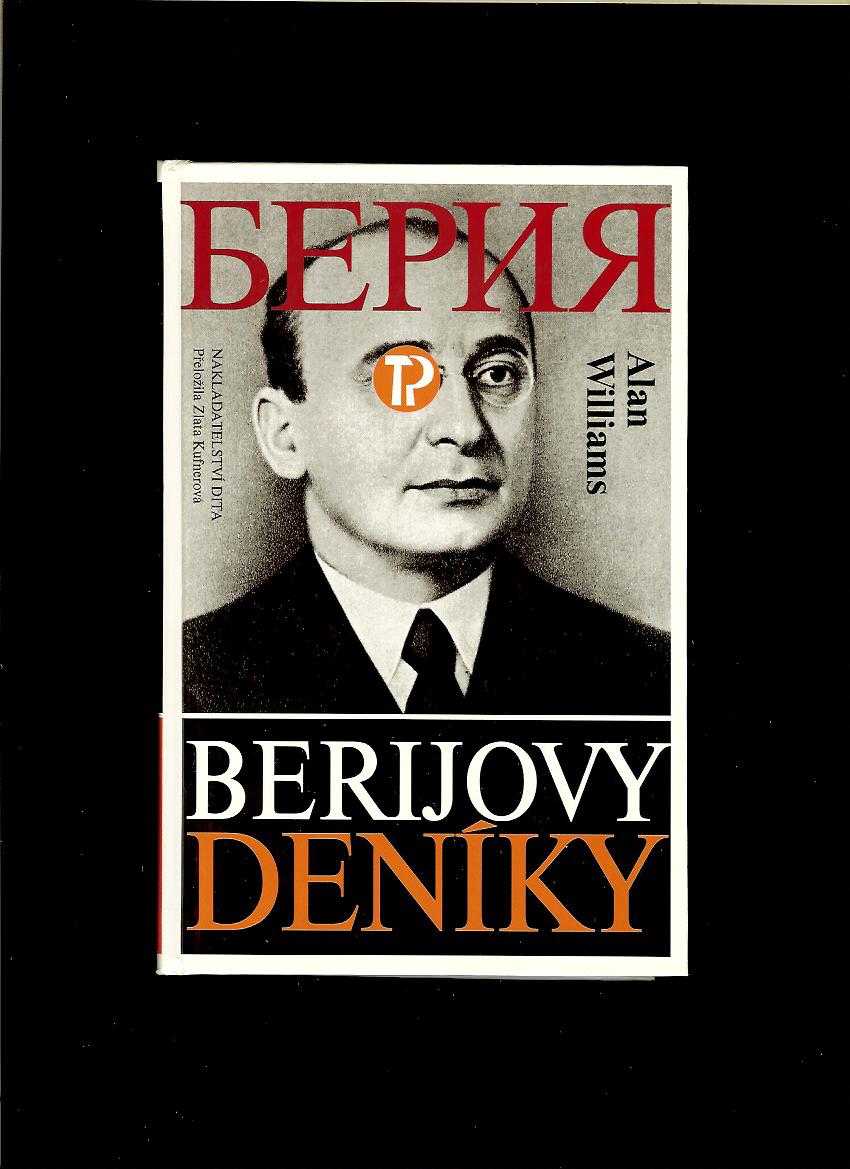 Alan Williams: Berijovy deníky