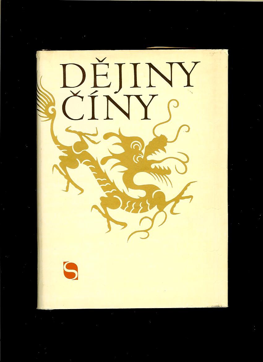 Dějiny Číny. Od nejstarších dob do současnosti