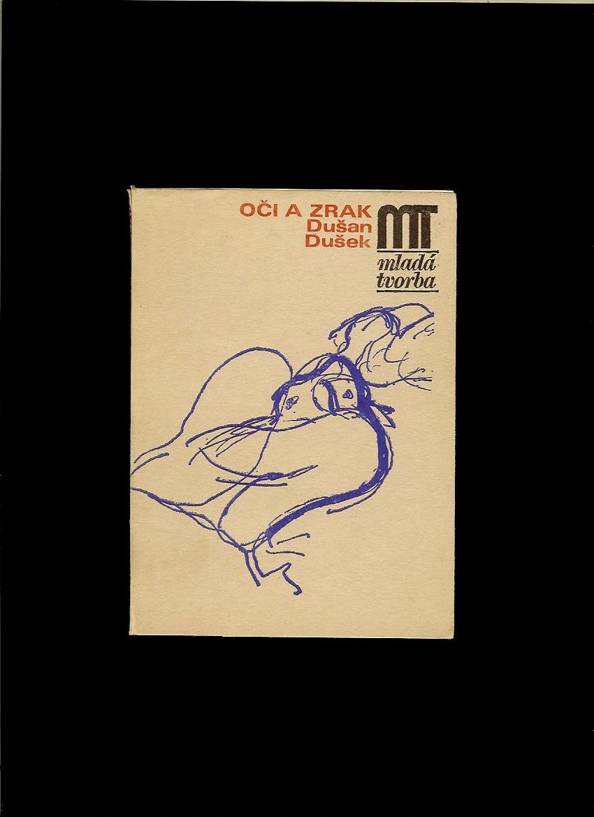 Dušan Dušek: Oči a zrak