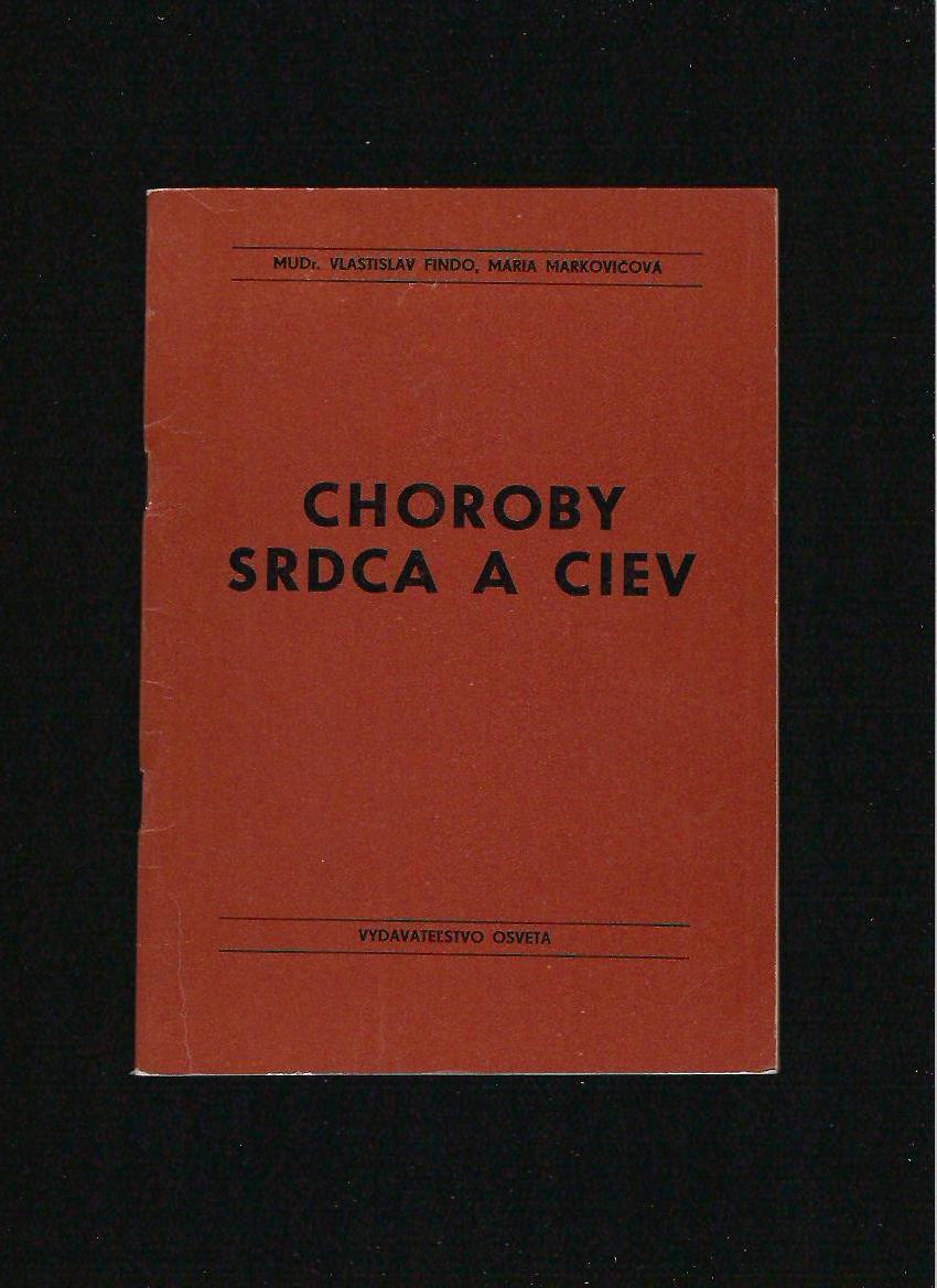 V. Findo, M. Markovičová: Choroby srdca a ciev