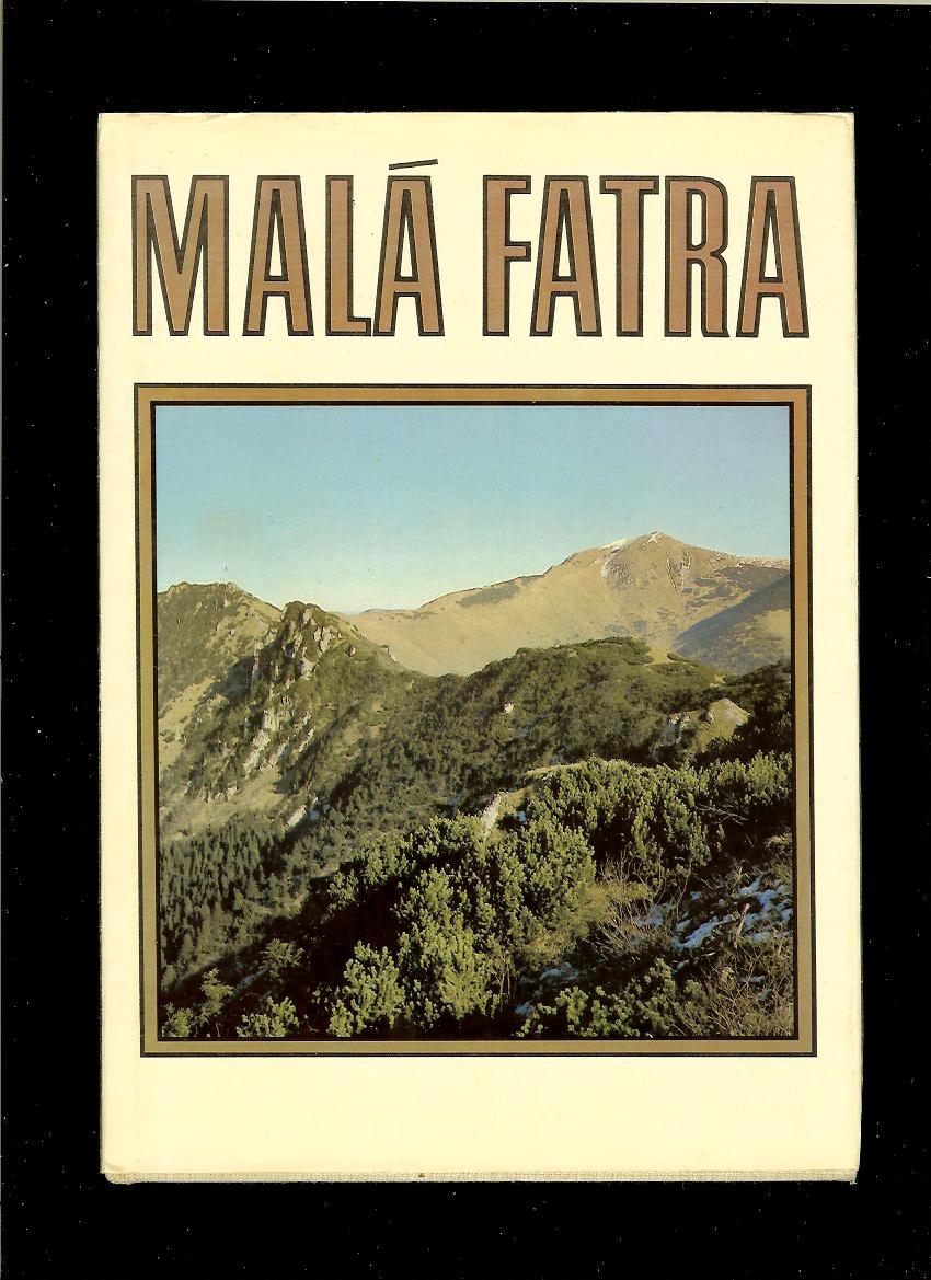 Kol.: Chránená krajinná oblasť Malá Fatra