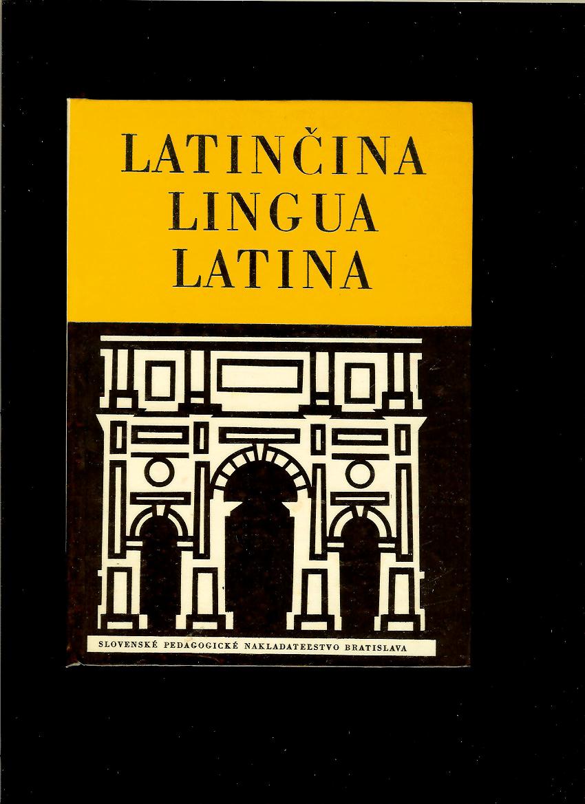 Július Špaňár, Emanuel Kettner: Latinčina. Lingua Latina /1968/