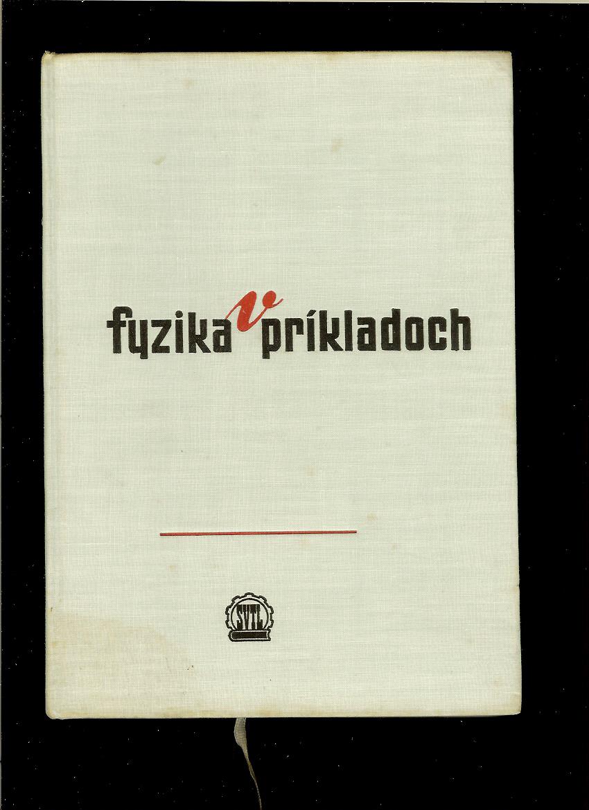 Kol.: Fyzika v príkladoch