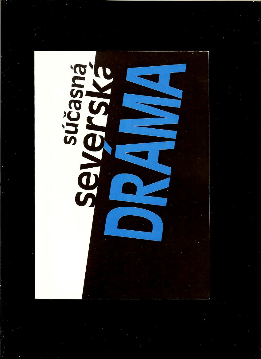 Súčasná severská dráma /Viková, Madsen, Broggerová/
