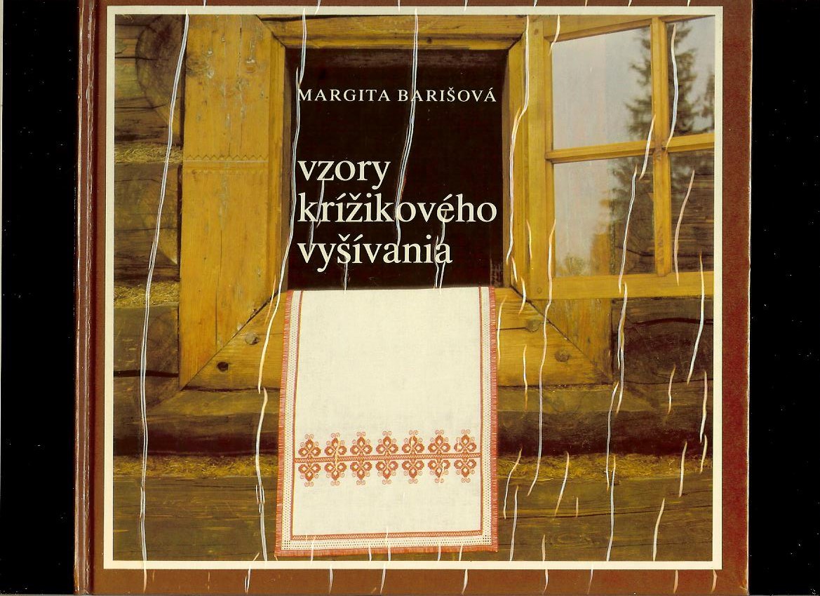 Margita Barišová: Vzory krížikového vyšívania