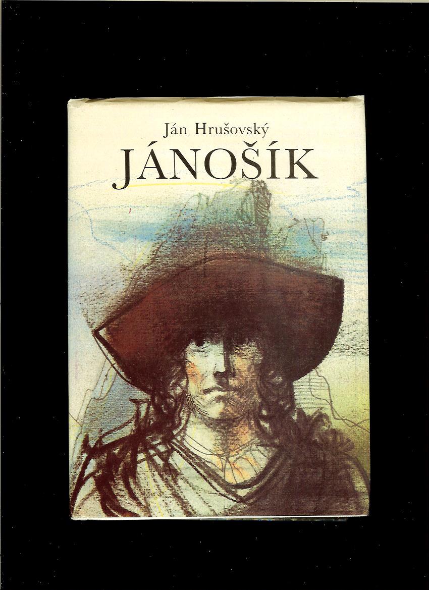 Ján Hrušovský: Jánošík /il. Igor Rumanský/