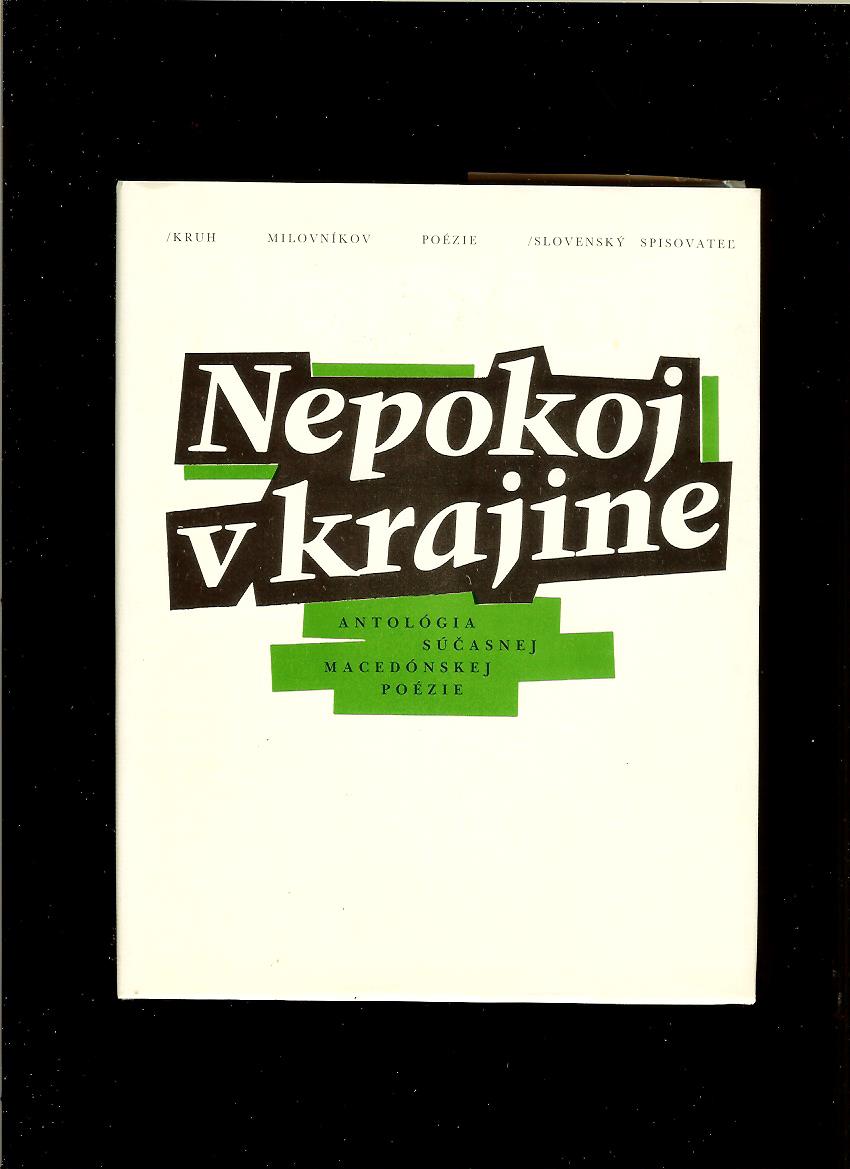 Nepokoj v krajine. Antológia súčasnej macedónskej poézie