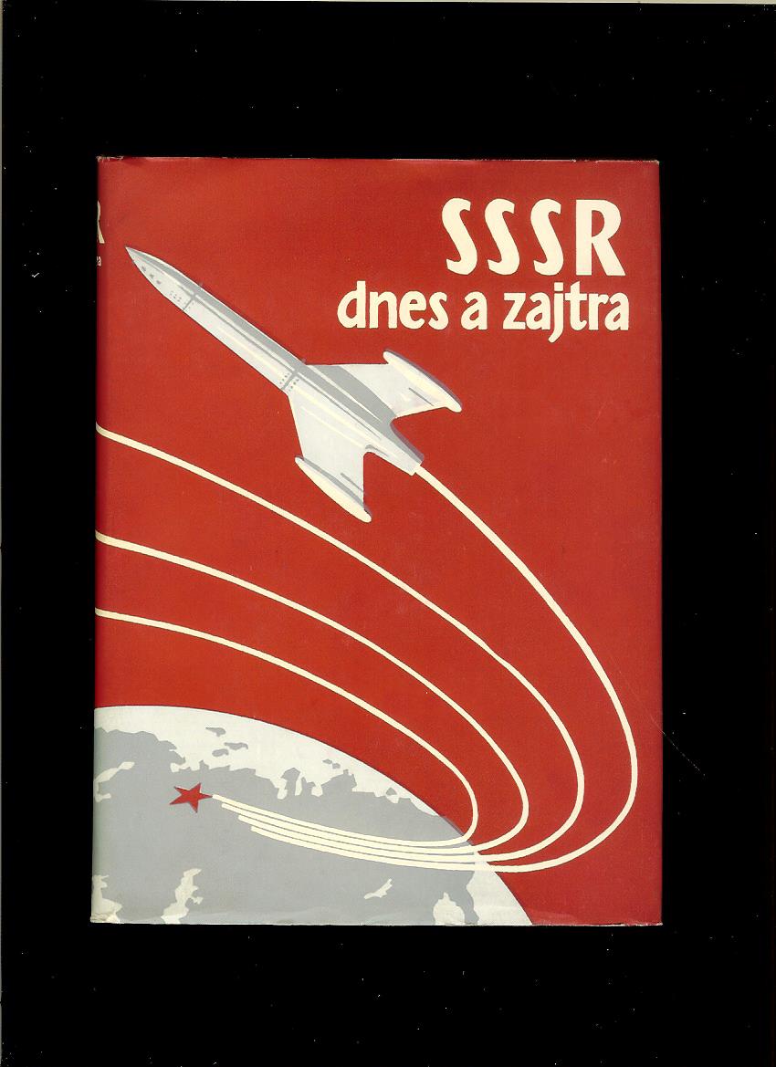 SSSR dnes a zajtra /1960/