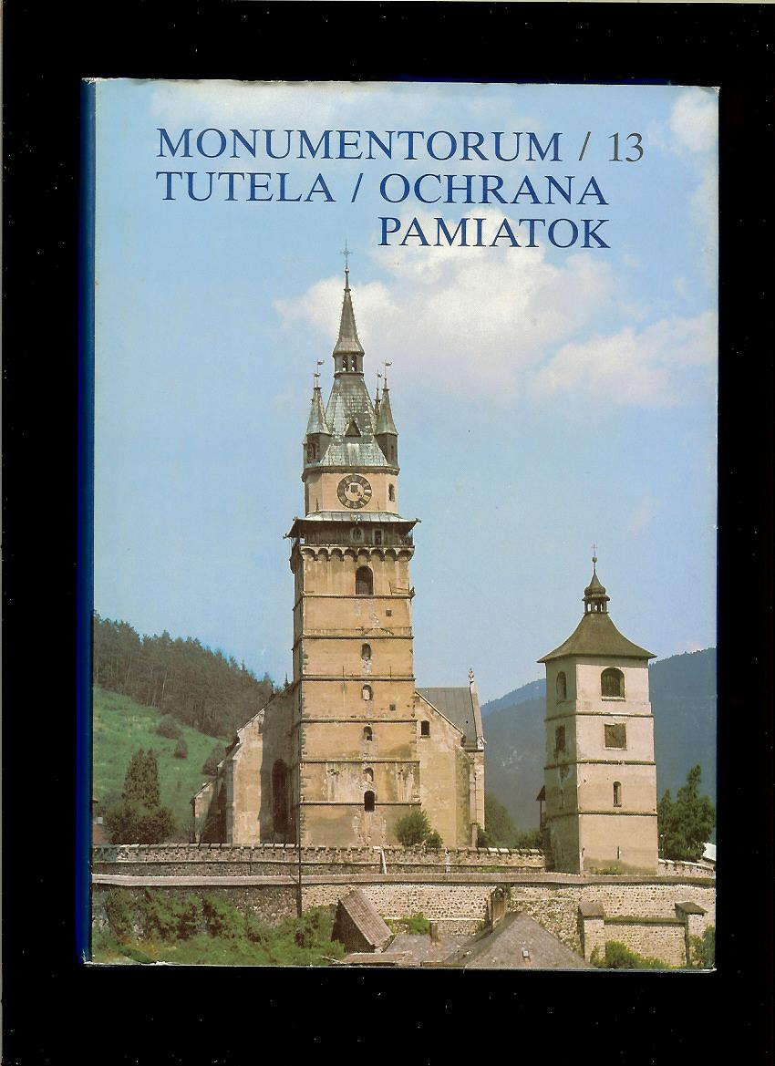 Monumentorum Tutela. Ochrana pamiatok 13