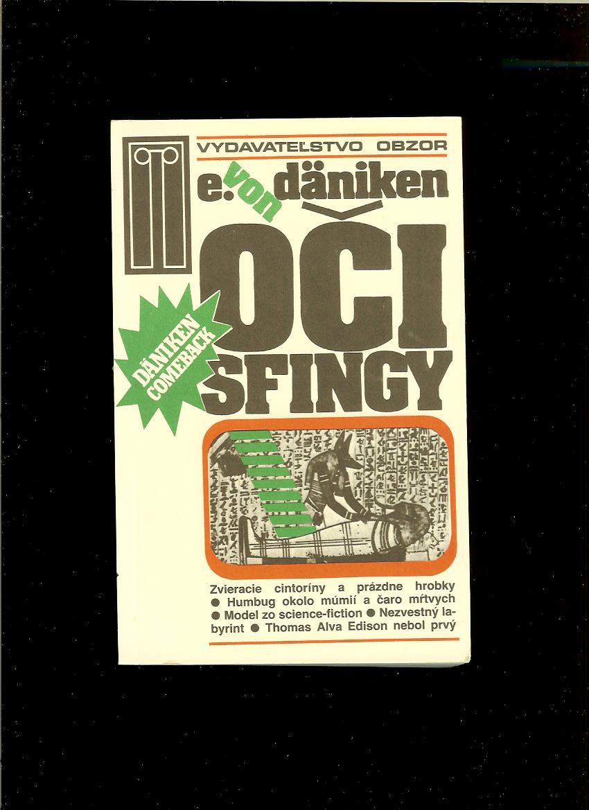 Erich von Däniken: Oči Sfingy