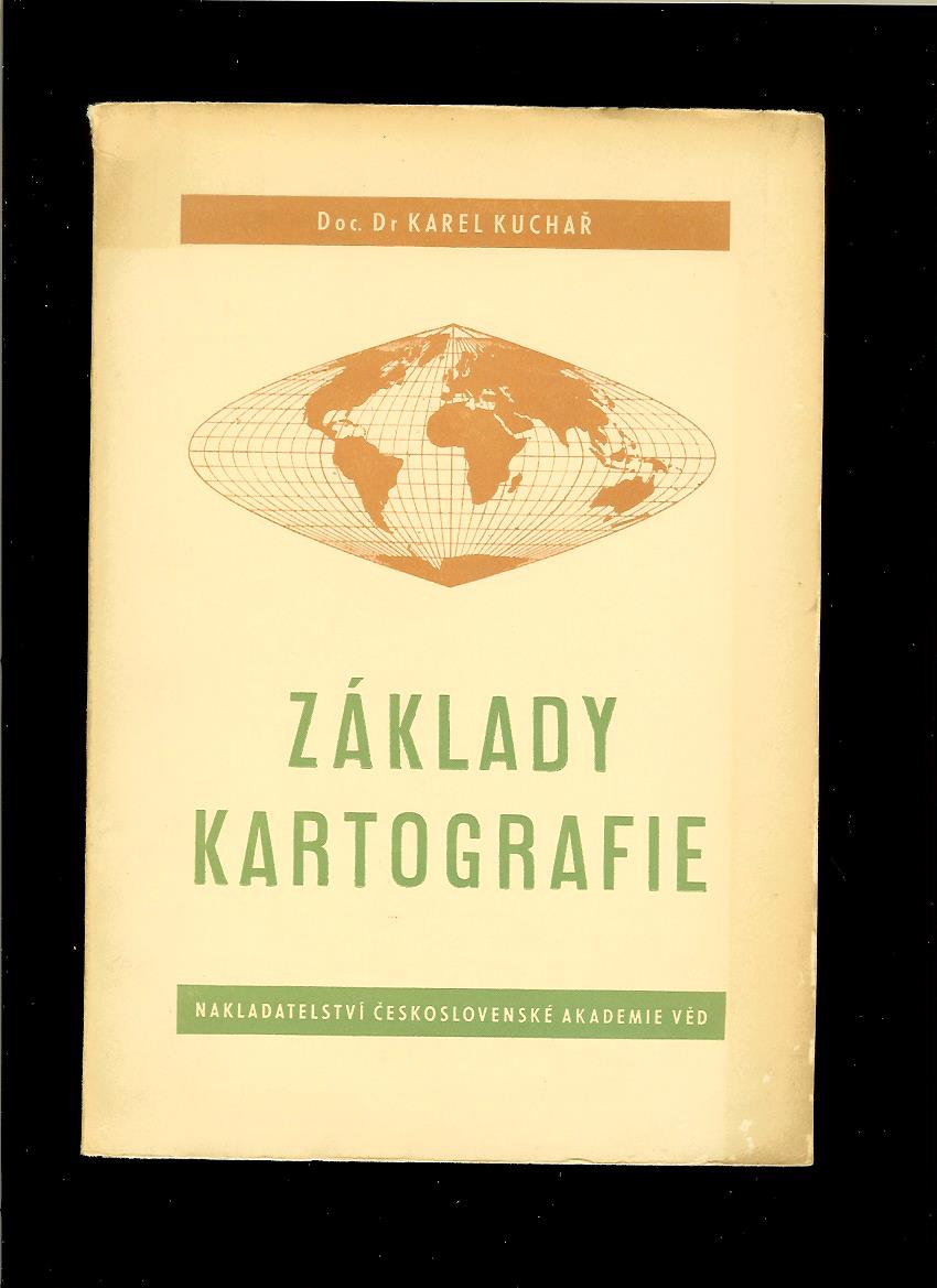 Karel Kuchar: Základy kartografie /1953/