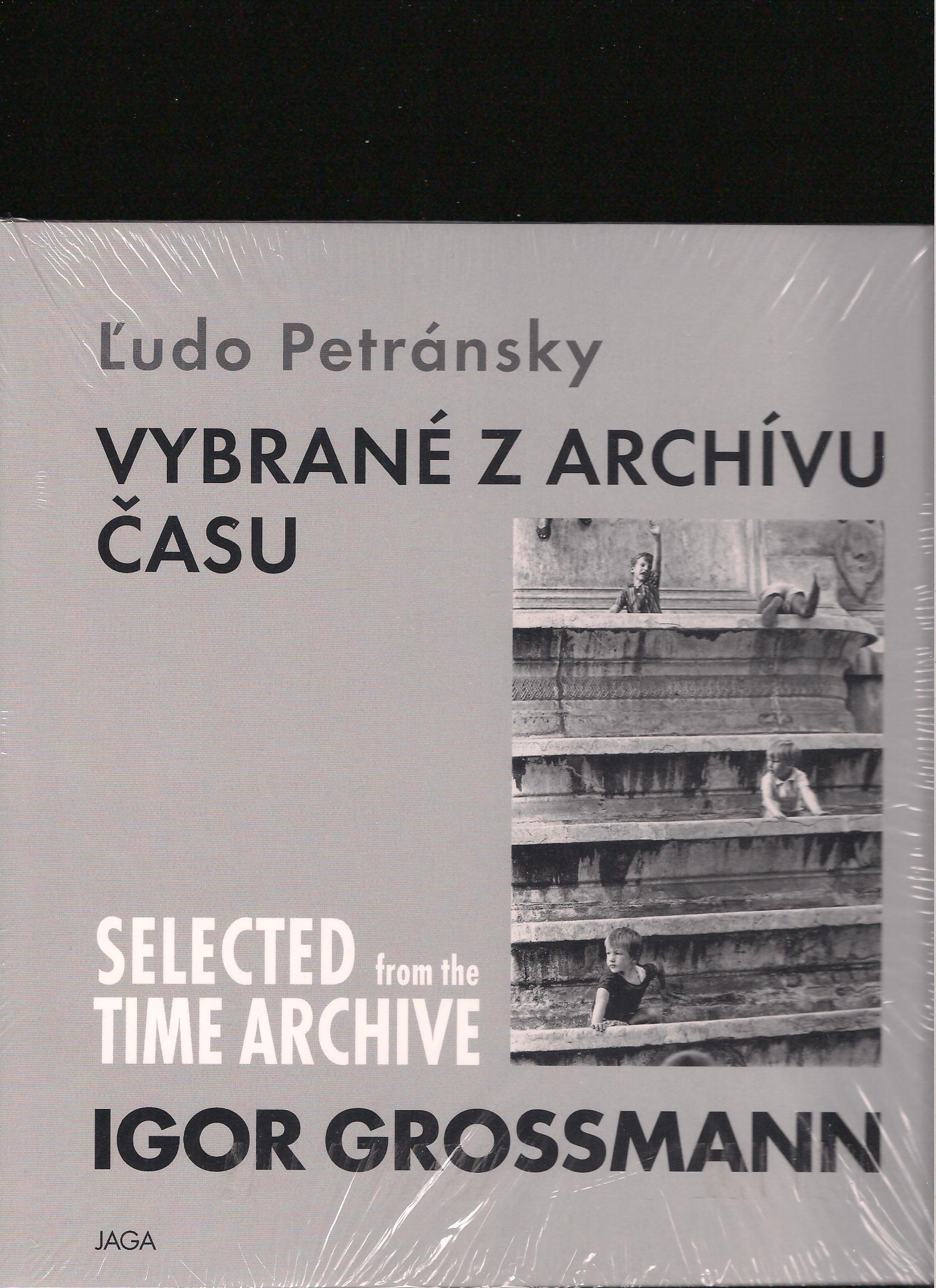 Ľudo Petránsky: Igor Grossmann. Vybrané z archívu času