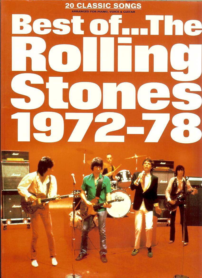 Best of The Rolling Stones 1972-78. 20 songs arranged for piano, voice & guitar