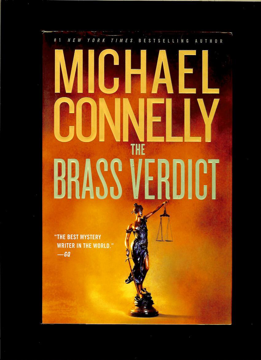 Michael Connelly: The Brass Verdict