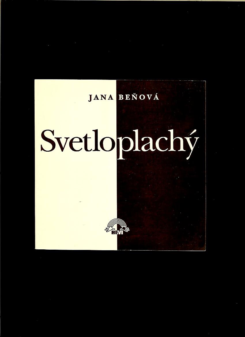 Jana Beňová: Svetloplachý