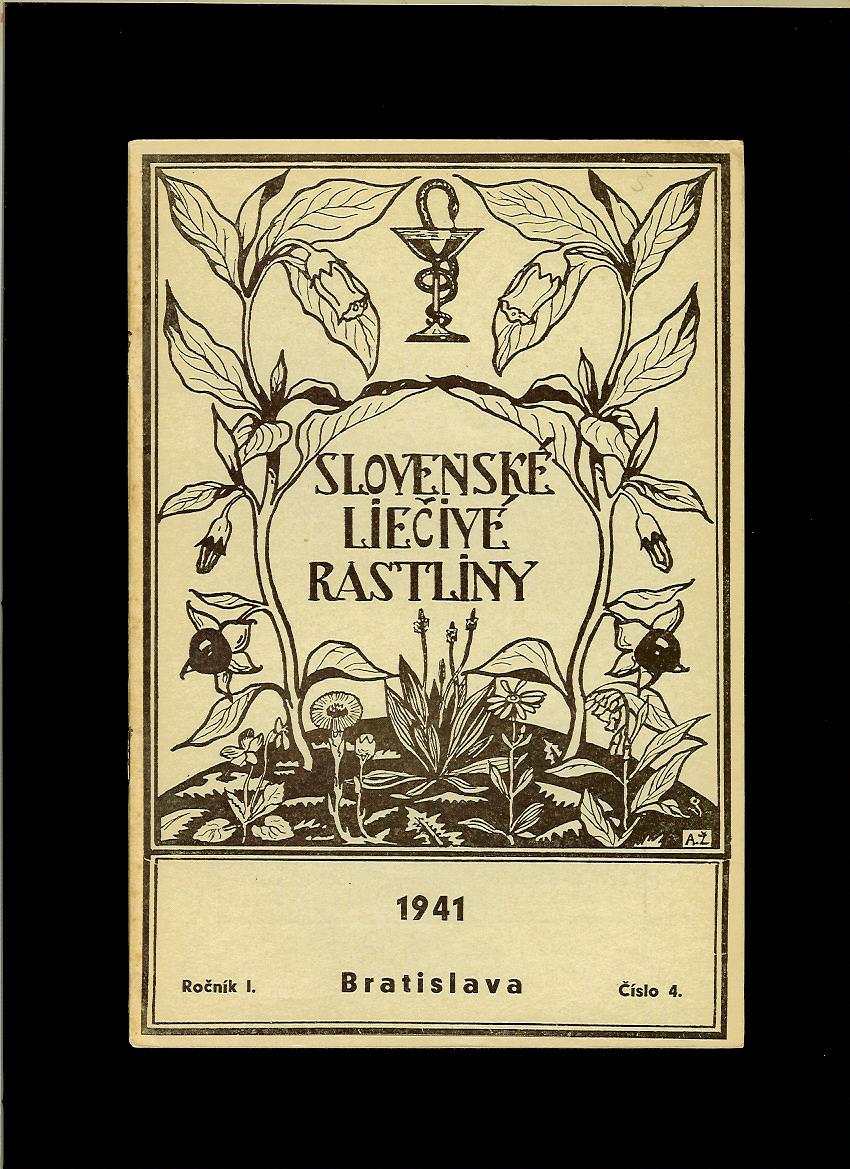 Slovenské liečivé rastliny. Číslo 4. /1941/