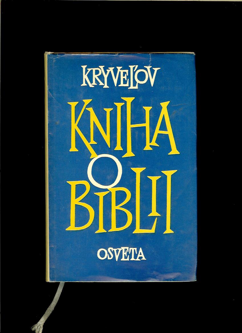 I. A. Kryveľov: Kniha o biblii /1961/