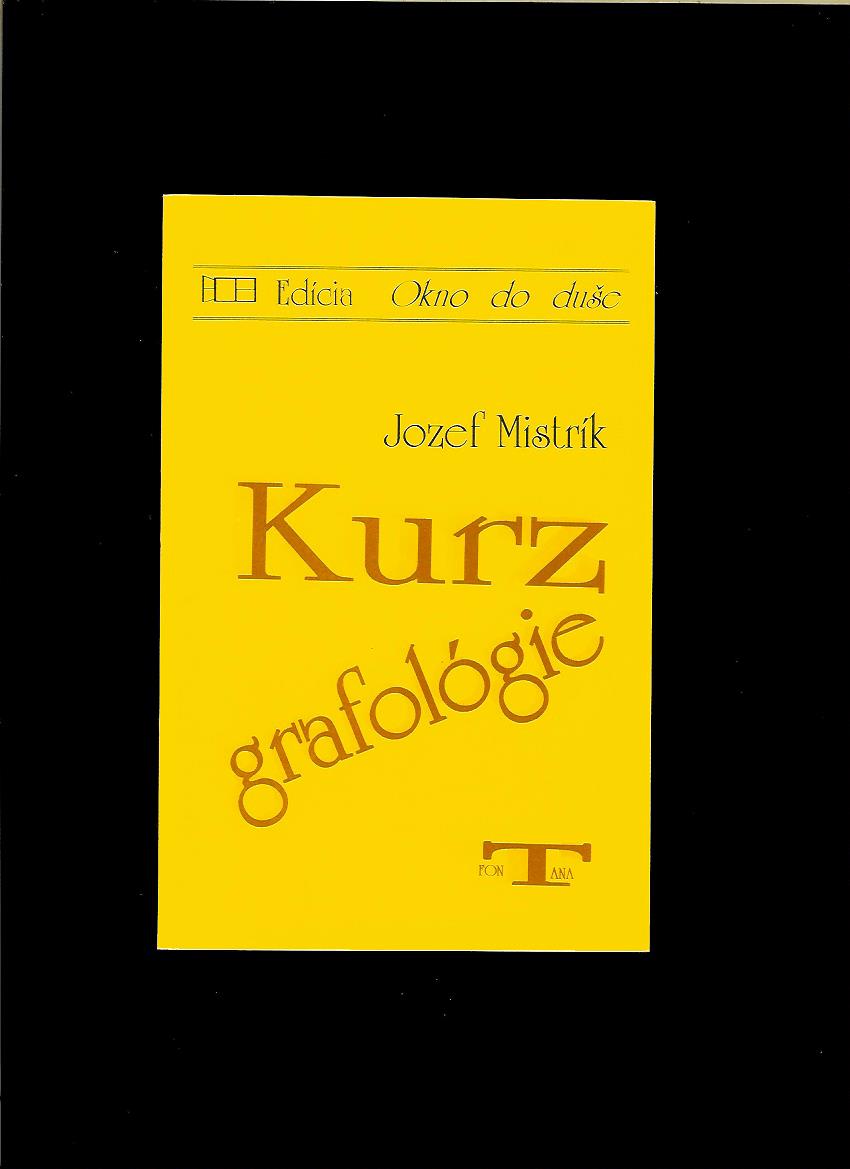 Jozef Mistrík: Kurz grafológie