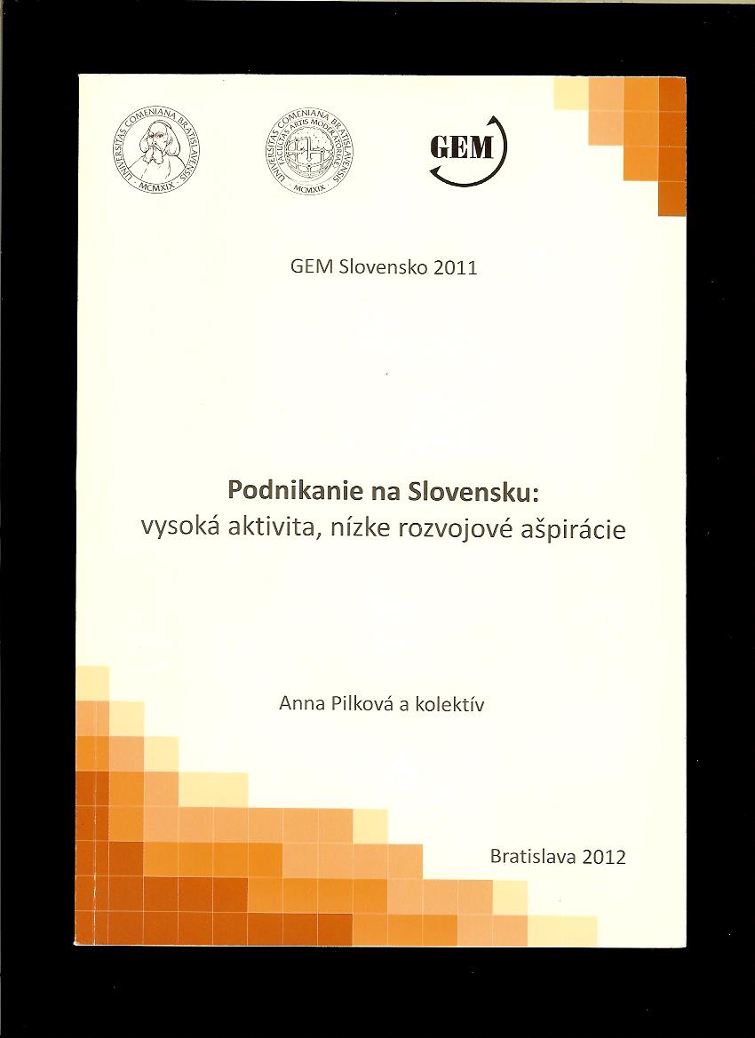 Anna Pilková a kol.: Podnikanie na Slovensku