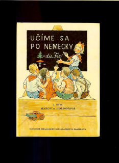 Margita Holdošová: Učíme sa po nemecky. 2. diel /1969/