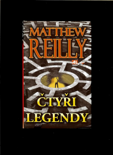 Matthew Reilly: Čtyři legendy