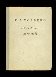 O. A. Volberg: Deskriptívni geometrie 
