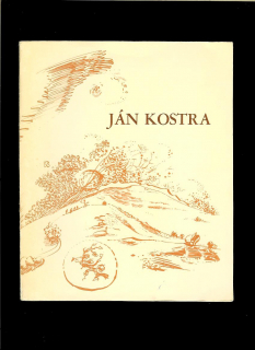 Národný umelec Ján Kostra 1910-1976. Príležitostná tlač k rovnomennej výstave