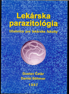 Gustáv Čatár, Daniel Böhmer: Lekárska parazitológia