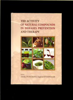 The Activity of Natural Compounds In Diseases Prevention And Therapy