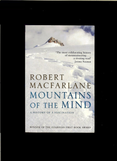 Robert Macfarlane: Mountains of the Mind