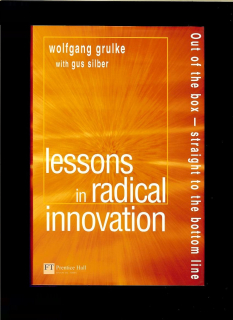 Wolfgang Grulke: Lessons in Radical Innovation