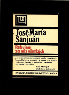 José Mária Sanjuán: Rekviem za nás všetkých