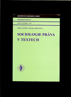 Miloš Večeřa, Martina Urbanová: Sociologie práva v textech