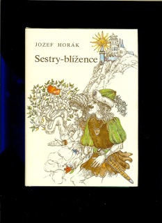 Jozef Horák: Sestry - blížence