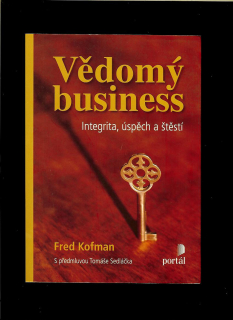 Fred Kofman: Vědomý business