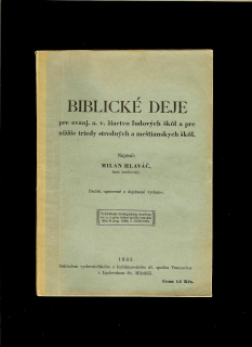 Milan Hlaváč: Biblické deje /1933/
