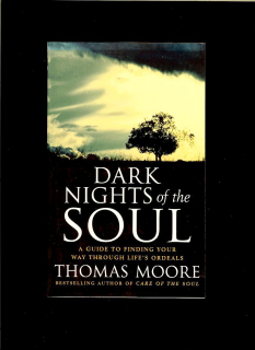 Thomas Moore: Dark Nights of the Soul
