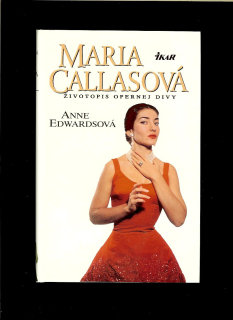 Anne Edwardsová: Maria Callasová
