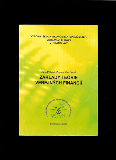 Jana Péliová, Zuzana Vincúrová: Základy teórie verejných financií