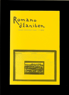 Kol.: Romano džaniben. Časopis romistických studií. 1/2013