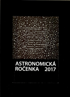 Eduard Pittich: Astronomická ročenka 2017