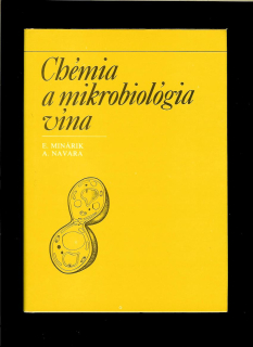 Erich Minárik, Anton Navara: Chémia a mikrobiológia vína