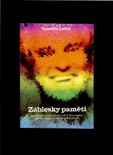 Timothy Leary: Záblesky paměti