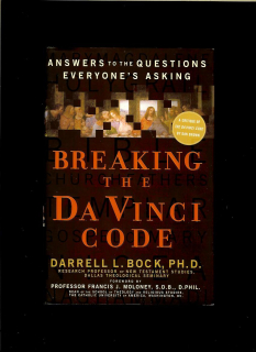 Darrell L. Bock: Breaking the Da Vinci Code