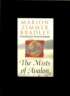 Marion Zimmer Bradley: The Mists of Avalon