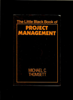 Michael C. Thomsett: The Little Black Book of Project Management