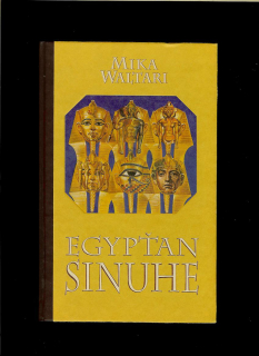 Mika Waltari: Egypťan Sinuhe